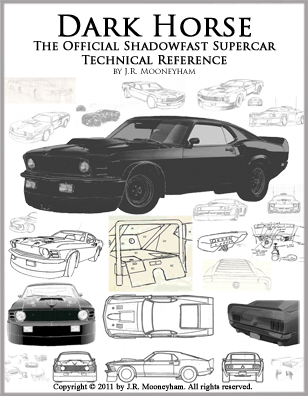 Cover art for the ebook Dark Horse: The Official Shadowfast Supercar Technical Reference.